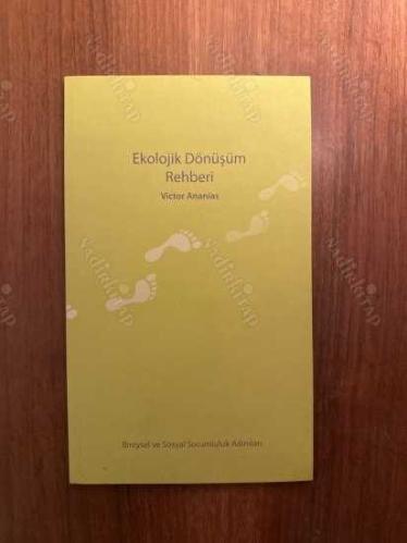 Yaşam Dönüşümdür + Ekolojik Dönüşüm Rehberi / 2 Adet Viktor Ananias Kitabı