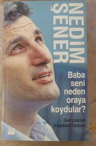 LOT.14 » Baba Seni Neden Oraya Koydular? Nedim Şener