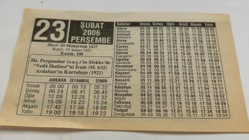 23 Şubat 2006-Orijinal Takvim Yaprağı-Doğum Günü-Söz,Nişan,Nikâh,Düğün ve Önemli Günler Hediyesi-ERAŞ Hizmet Takvimi-Ayet,Hadis (Kasım:108)-Hz.Peygamber(s.a.s.)'in Mekke'de ''Veda Hutbesi'ni İradı(M.632)-Ardahan'ın Kurtuluşu(1921)-Peygamberimizin Çocuk Sevgisi-Böcek Sokması Sonrası Olan Alerjik Belirtiler-Çocuğunuza İsim-Erkek:Uzay,Kız:Ümran