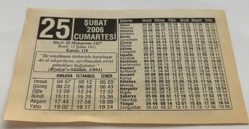 25 Şubat 2006-Orijinal Takvim Yaprağı-Doğum Günü-Söz,Nişan,Nikâh,Düğün ve Önemli Günler Hediyesi-ERAŞ Hizmet Takvimi-Ayet,Hadis (Kasım:110)-(Riyazü's s-Salihin,2/891)-Kehanet ve Falcılık-Uyur Gezer-Çocuğunuza İsim-Erkek:Umut,Kız:Ülfet