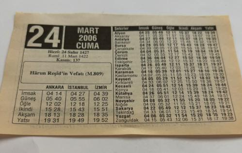 24 Mart 2006-Orijinal Takvim Yaprağı-Doğum Günü-Söz,Nişan,Nikâh,Düğün ve Önemli Günler Hediyesi-ERAŞ Hizmet Takvimi-Ayet,Hadis (Kasım:137)-Harun Reşid'in Vefatı(M.809)-Kimler Kan Verebilir?-Çocuğunuza İsim-Erkek:Yüksel,Kız:Zümrüt