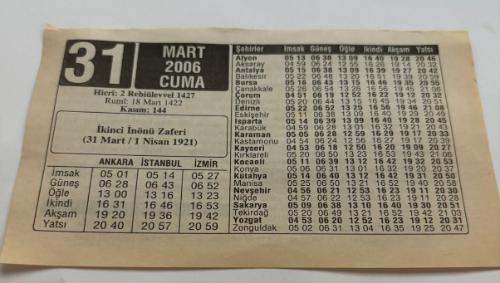 31 Mart 2006-Orijinal Takvim Yaprağı-Doğum Günü-Söz,Nişan,Nikâh,Düğün ve Önemli Günler Hediyesi-ERAŞ Hizmet Takvimi-Ayet,Hadis (Kasım:144)-İkinci İnönü Zaferi (31 Mart/1 Nisan 1921)-Kanserden Korunma Yöntemleri-Çocuğunuza İsim-Erkek:Volkan,Kız:Verda