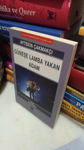 Güneşe Lamba Yakan Adam