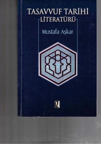TASAVVUF TARİHİ LİTERATÜRÜ