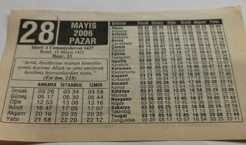 28 Mayıs 2006-Orijinal Takvim Yaprağı-Doğum Günü-Söz,Nişan,Nikâh,Düğün ve Önemli Günler Hediyesi-ERAŞ Hizmet Takvimi-Ayet,Hadis (Hızır:23)-(En'am,118)-Boğulma-Çocuğunuza İsim:Erkek:Sercan,Kız:Serap