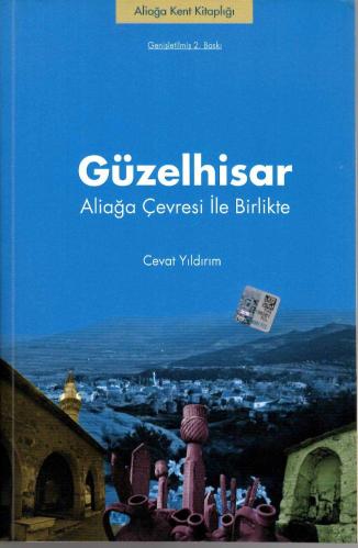 Güzelhisar (Aliağa Çevresi İle Birlikte)