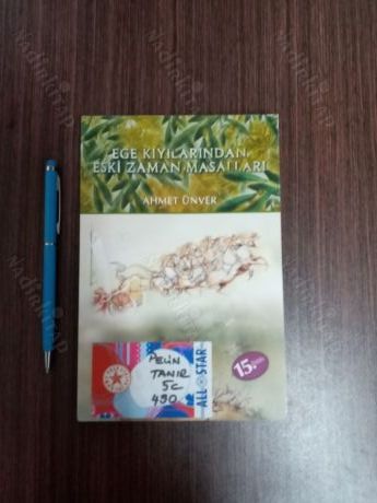 Ege Kıyılarından Eski Zaman Masalları
