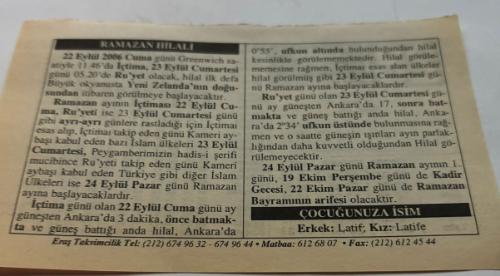 23 Eylül 2006-Orijinal Takvim Yaprağı-Doğum Günü-Söz,Nişan,Nikâh,Düğün ve Önemli Günler Hediyesi-ERAŞ Hizmet Takvimi-Ayet,Hadis (Hızır:141)-Greenwich saatiyle 05.20'de Ru'yet olacak,hilal ilk defa Büyük Okyanus'ta Yeni Zelanda'nın doğusundan itibaren görülmeye başlayacaktır.-Ramazan Hilali-Çocuğunuza İsim:Erkek:Latif,Kız:Latife