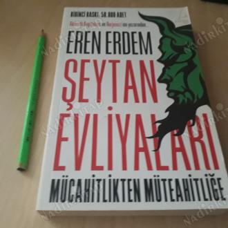 Şeytan Evliyaları (Mücahitlikten Müteahitliğe)