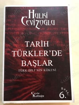 Tarih Türkler'de Başlar - Türk Dili'nin Kökeni