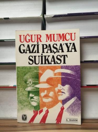 Gazi Paşa'ya Suikast