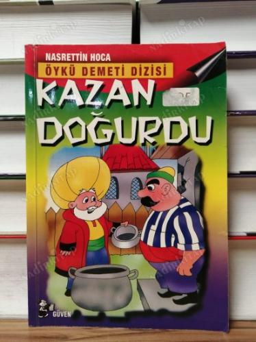 KAZAN DOĞURDU- NASRETTİN HOCA ÖYKÜ DEMETİ DİZİSİ Toplam 10 Öykü