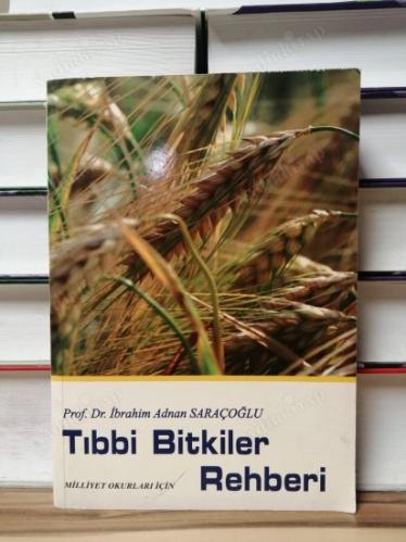 TIBBİ BİTKİLER REHBERİ