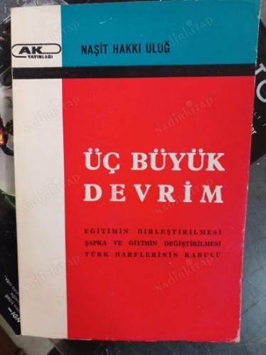 ÜÇ BÜYÜK DEVRİM