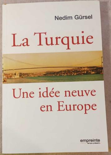 LOT.19 » La turquie une idée neuve en europe