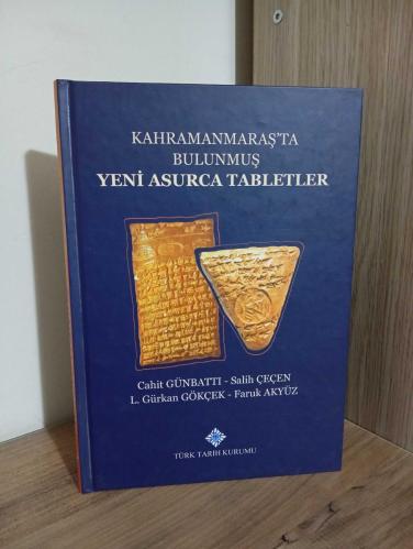 Kahramanmaraş'ta Bulunmuş Yeni Asurca Tabletler