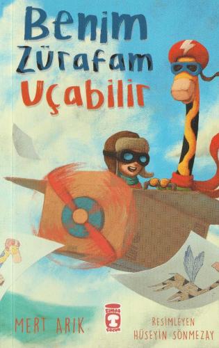 BENİM ZÜRAFAM UÇABİLİR