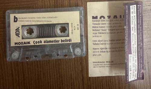 Mozaik - Çok alametler belirdi