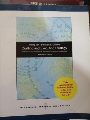 CRAFTİNG AND EXECUTİNG STRATEGY - THOMPSON-STRİCKLAND-GAMBLE