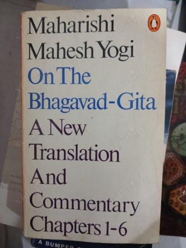 On The Bhagavad-Gita: A New Translation and Commentary Chapters 1-6