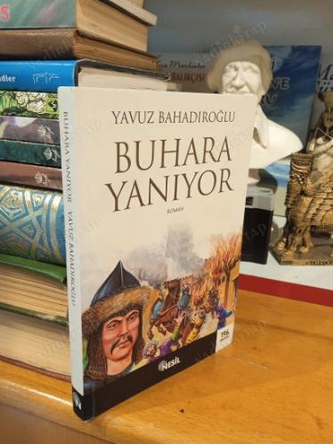Buhara Yanıyor