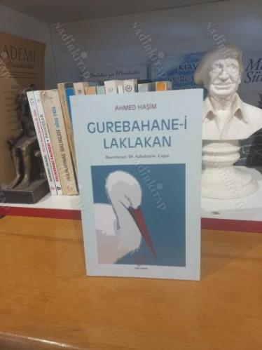 Gurebahane-i Laklakan; Osmanlı Türkçesi aslı ile birlikte, sözlükçeli