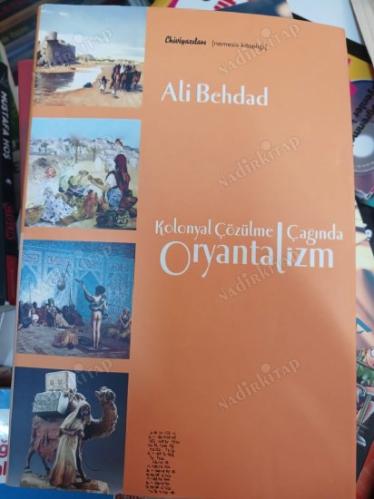Kolonyal Çözülme Çağında Oryantalizm