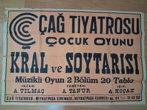 ÇAĞ TİYATROSU ÇOCUK OYUNU Kral ve Soytarısı AFİŞİ   ( Müzikli Oyun 2 Bölüm 20 Tablo ) 100/65 cm.