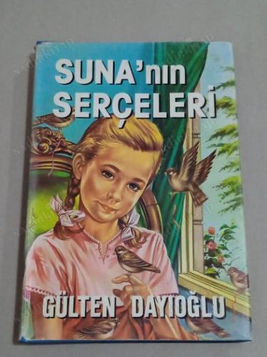 Suna'nın Serçeleri | Ciltli, Şömizli | Kapak Resmi: Aslan Şükür
