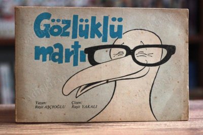 Gözlüklü Martı / Karikatürist Raşit Yakalı'dan İmzalı & Çizimli / Karikatür Albümü
