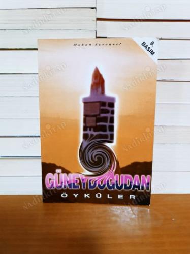 GÜNEYDOĞUDAN ÖYKÜLER