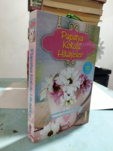 PAPATYA KOKULU HİKAYELER