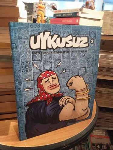 Uykusuz Cilt: 2 (Sayı: 14 - Sayı 26)