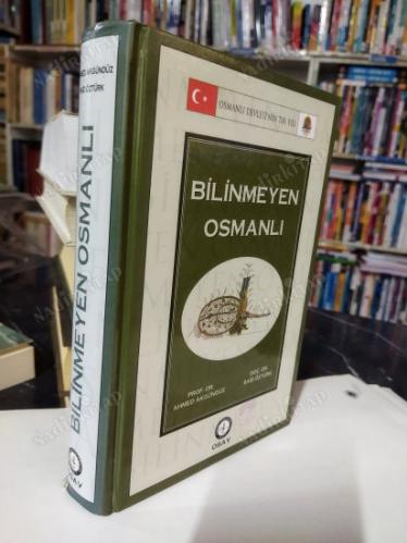 BİLİNMEYEN OSMANLI - CİLTLİ