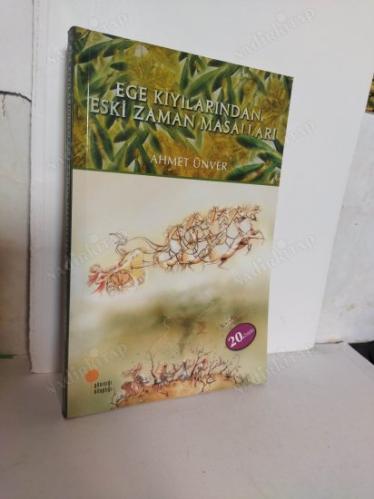 EGE KIYILARINDAN ESKİ ZAMAN MASALLARI
