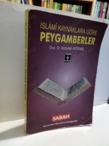 İSLAM KAYNAKLARINA GÖRE PEYGAMBERLER