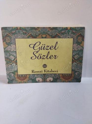 GÜZEL SÖZLER