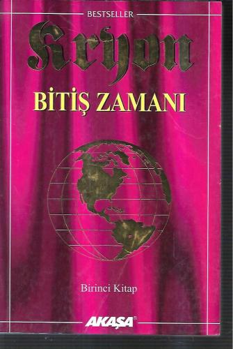 Bitiş Zamanı kryon 1. kitap
