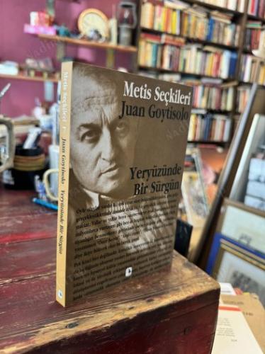YERYÜZÜNDE BİR SÜRGÜN