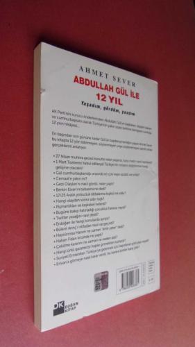 ABDULLAH GÜL İLE 12 YIL- YAŞADIM, GÖRDÜM, YAZDIM