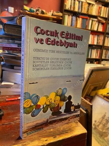 ÇOCUK EĞİTİMİ VE EDEBİYATI - Günümüz Türk Hikayeleri ve Masalları