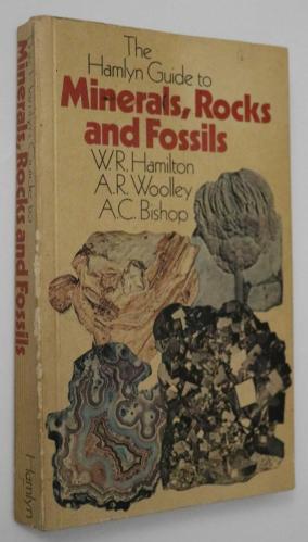 The Hamlyn Guide to Minerals,Rocks and Fossils