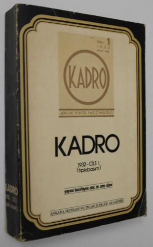 Kadro / Aylık Fikir Mecmuası 1932 - Cilt 1 (Tıpkıbasım)