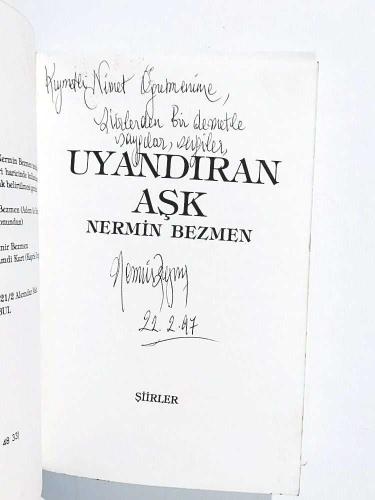 Uyandıran Aşk / Nermin BEZMEN - İmzalı Kitap