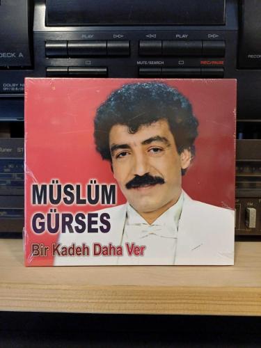 MÜSLÜM GÜRSES BİR KADEH DAHA VER