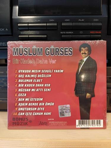 MÜSLÜM GÜRSES BİR KADEH DAHA VER