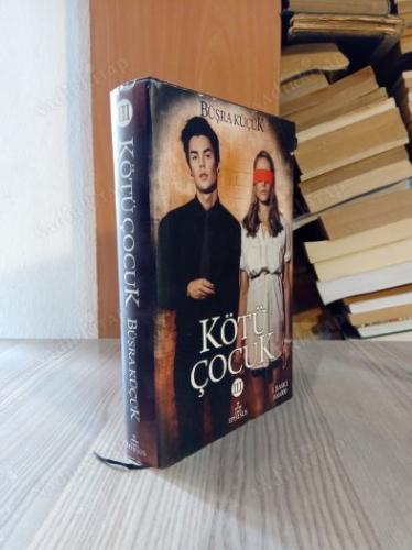 KÖTÜ ÇOCUK - 3 III * Ciltli ve Şömizli