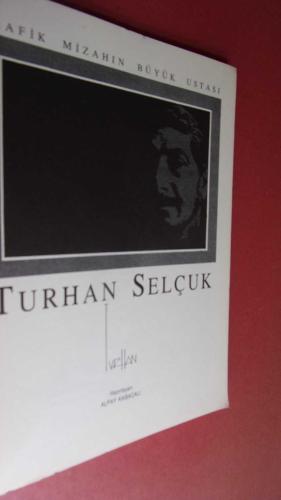 TURHAN SELÇUK-GRAFİK MİZAHIN BÜYÜK USTASI