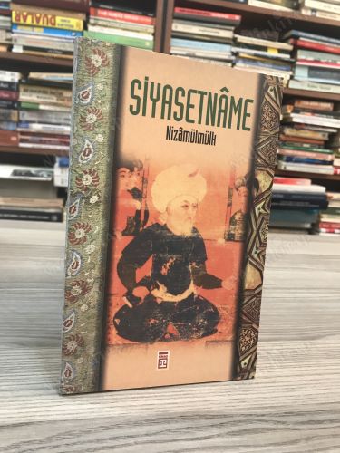 SİYASETNAME * Siyeru'l Müluk
