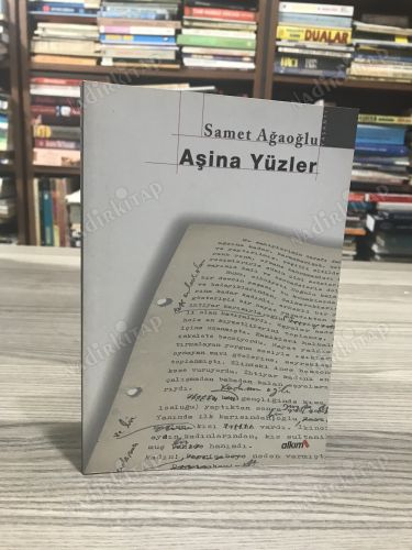 AŞİNA YÜZLER